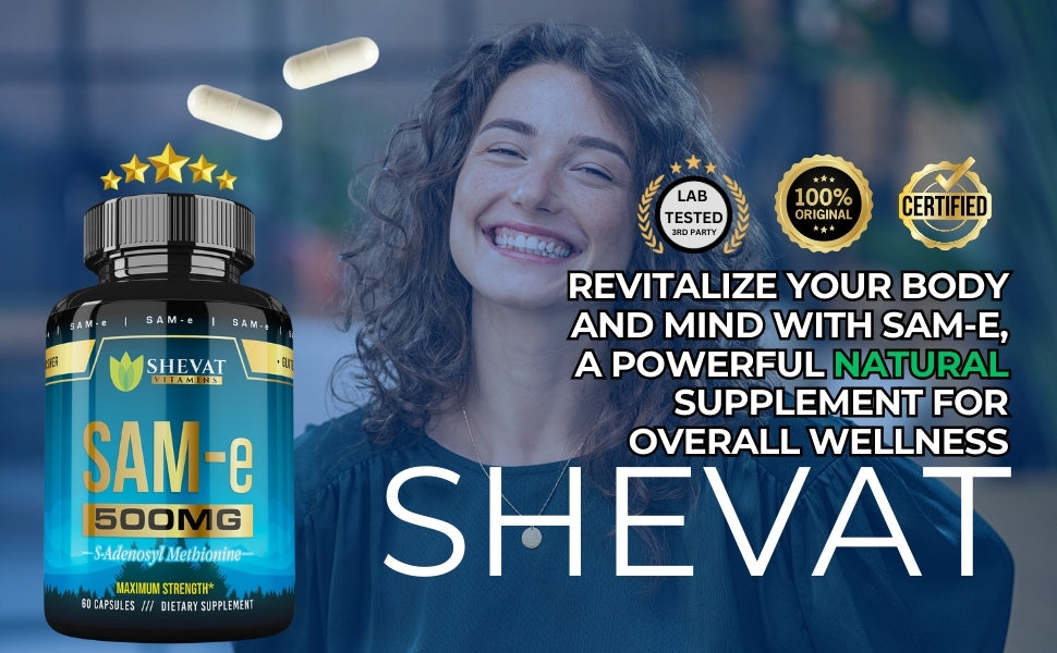 Shevat SAM-e 500mg Capsules – 60 Count, Vegan, Non-GMO, Gluten-Free, Made in USA
